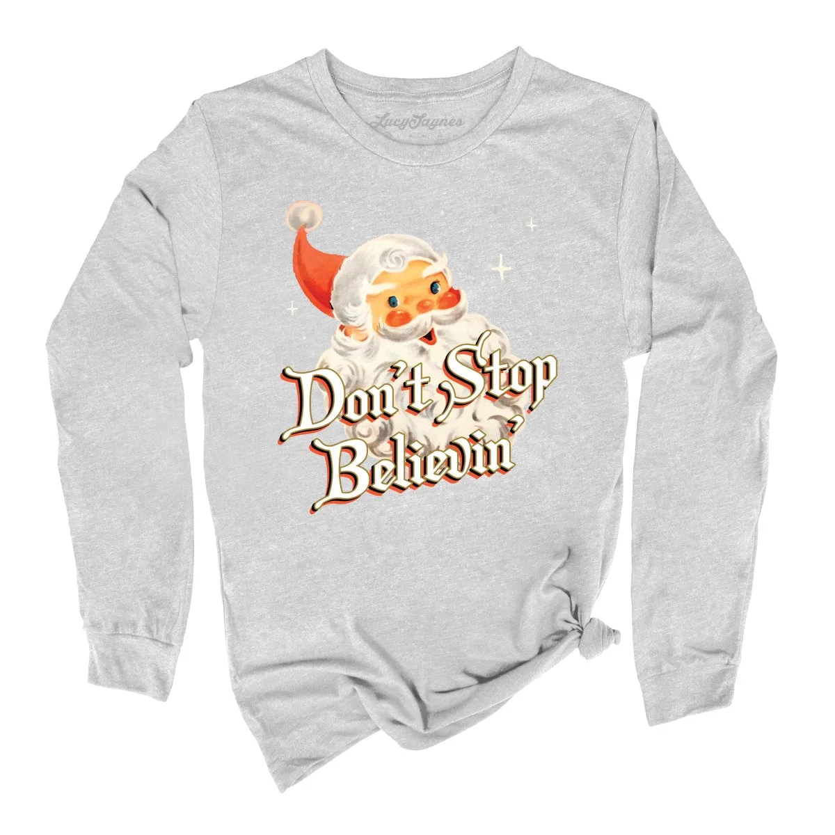 Don't Stop Believin' Long Sleeve Tee