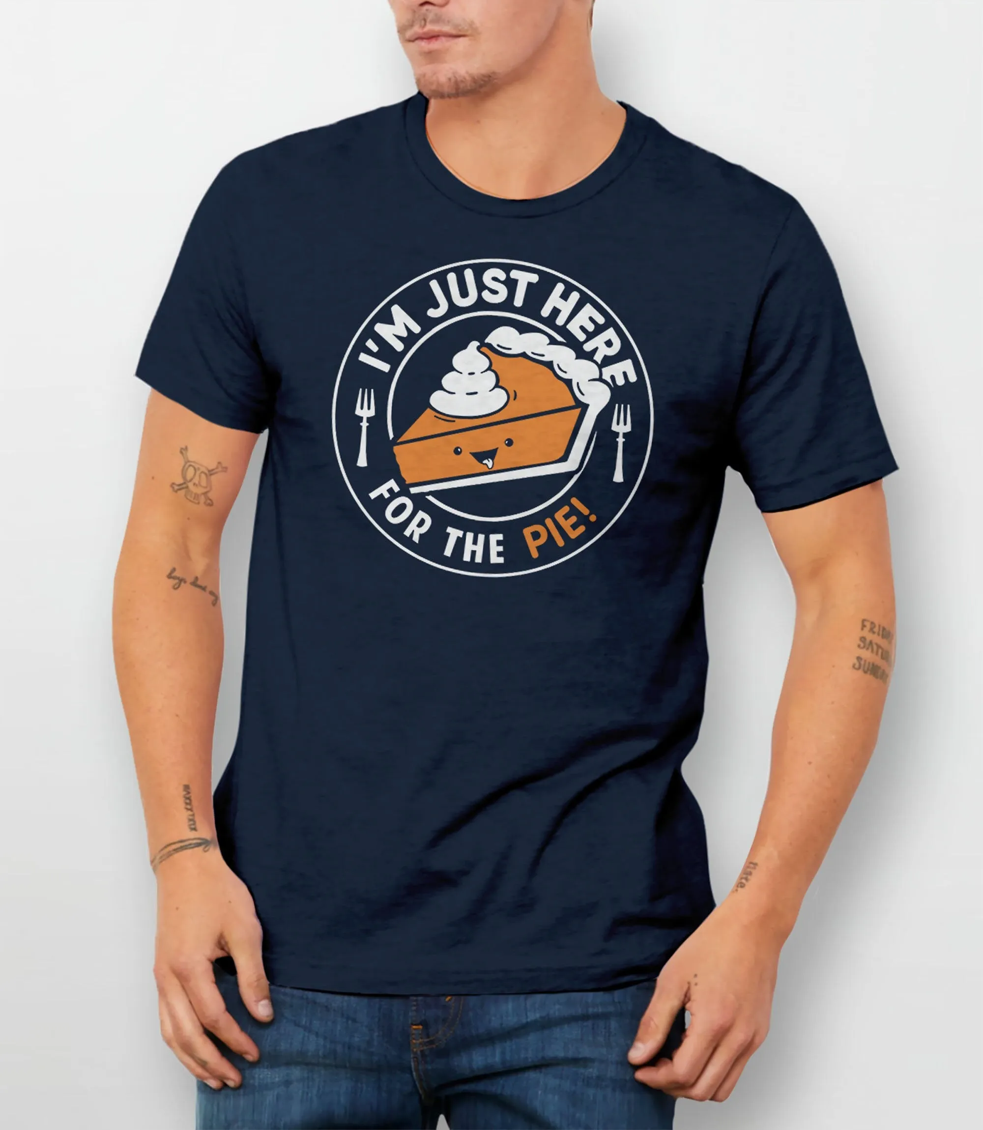 I'm Just Here for the Pie Shirt