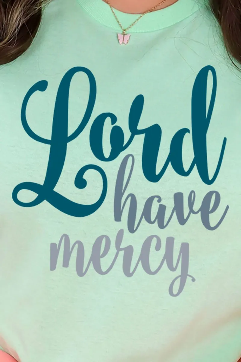 Lord Have Mercy Short Sleeve Relaxed Fit T-Shirt