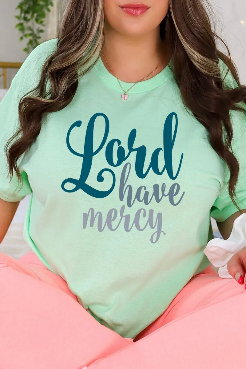 Lord Have Mercy Short Sleeve Relaxed Fit T-Shirt