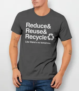 Reduce Reuse Recycle Shirt